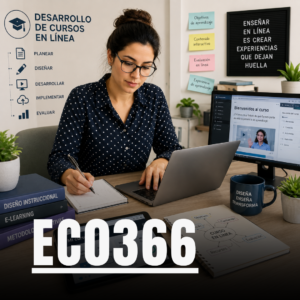 EC0366- Desarrollo de Cursos de Formación en Línea